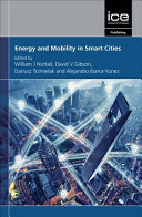 Energy and mobility in smart cities /