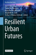 Resilient urban futures /