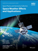 Space weather effects and applications /