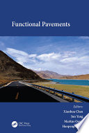 Functional pavements : proceedings of the 6th Chinese-European Workshop on Functional Pavement Design (CEW 2020), Nanjing, China, 18-21 October 2020 /