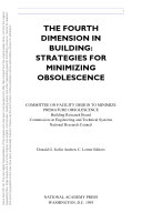 The fourth dimension in building : strategies for minimizing obsolescence /