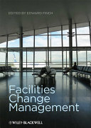 Facilities change management /