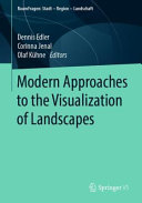 Modern approaches to the visualization of landscapes /