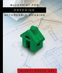 Blueprint for greening affordable housing /