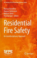 Residential fire safety : an interdisciplinary approach /