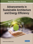 Advancements in sustainable architecture and energy efficiency /