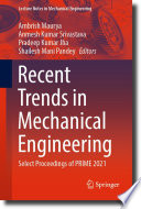 Recent trends in mechanical engineering : select proceedings of PRIME 2021 /