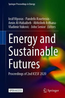 Energy and sustainable futures : proceedings of 2nd ICESF 2020 /