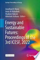 Energy and sustainable futures : proceedings of the 3rd ICESF, 2022 /