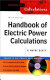 Handbook of electric power calculations /