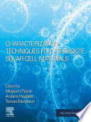 Characterization techniques for perovskite solar cell materials /