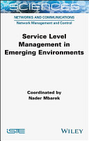 Service level management in emerging environments /