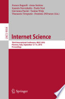 Internet science : third international conference, INSCI 2016, Florence, Italy, September 12-14, 2016, proceedings /