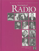 The Museum of Broadcast Communications encyclopedia of radio /