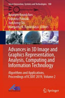 Advances in 3D image and graphics representation, analysis, computing and information technology : Algorithms and Applications, Proceedings of IC3DIT 2019.