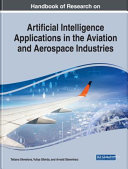 Artificial intelligence applications in the aviation and aerospace industries /