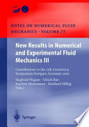 New results in numerical and experimental fluid mechanics III : contributions to the 12th STAB/DGLR symposium, Stuttgart, Germany, 2000 /