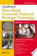 Handbook of plant-based fermented food and beverage technology /