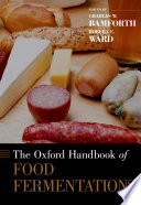 The Oxford handbook of food fermentations /