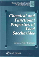 Chemical and functional properties of food saccharides /