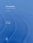 Photography : a critical introduction /