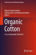 Organic cotton : is it a sustainable solution? /
