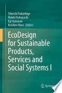 Ecodesign for sustainable products, services and social systems.