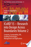 ICoRD'15 -- Research into design across boundaries.
