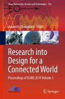 Research into design for a connected world : proceedings of ICoRD 2019.