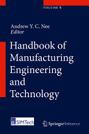 Handbook of manufacturing engineering and technology /