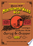 Catalogue and buyers' guide, no. 57, spring and summer, 1895.