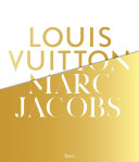 Louis Vuitton/Marc Jacobs /