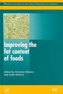 Improving the fat content of foods /