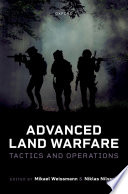 Advanced land warfare : tactics and operations /