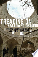 Treading on hallowed ground : counterinsurgency operations in sacred spaces /