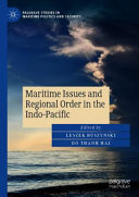 Maritime issues and regional order in the Indo-Pacific /