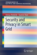 Security and privacy in smart grid /
