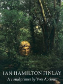 Ian Hamilton Finlay : a visual primer /