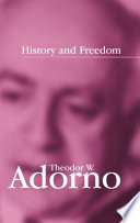 History and freedom : lectures 1964-1965 /