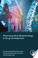 Pharmaceutical biotechnology in drug development /
