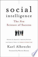 Social intelligence : the new science of success /