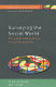 Surveying the social world : principles and practice in survey research /