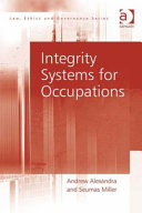 Integrity systems for occupations /