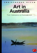 Art in Australia : from colonization to postmodernism /
