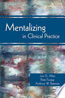 Mentalizing in clinical practice /