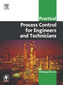 Practical process control for engineers and technicians /