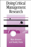 Doing critical management research /