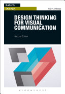 Design thinking for visual communication /