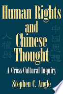 Human rights and Chinese thought : a cross-cultural inquiry /
