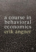 A course in behavioral economics /